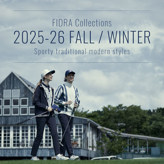2025-26 FIDRA FALL / WINTER Collection - 2025年の秋冬アイテムが販売開始されました！